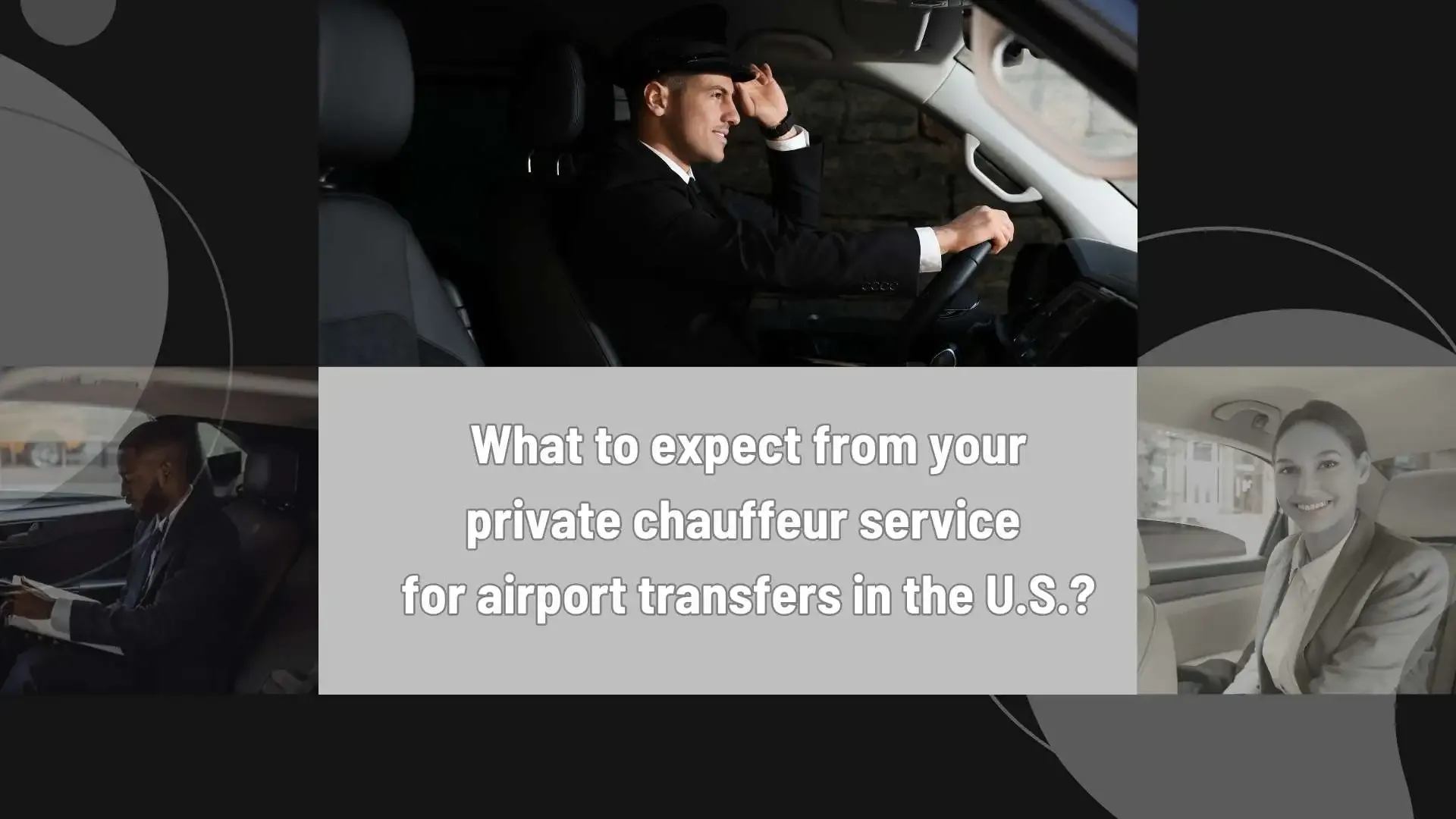 Blog - Private Chauffeur - Airport Transfers in the U.S.