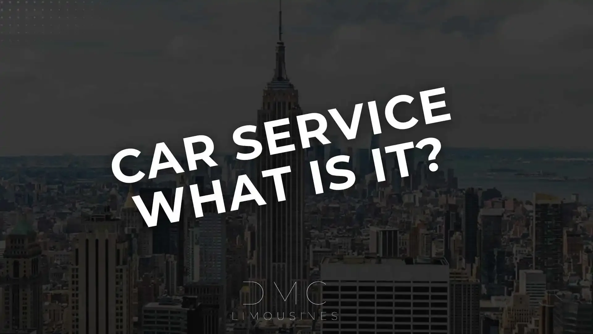 car service in the U.S. - DMC Limousines