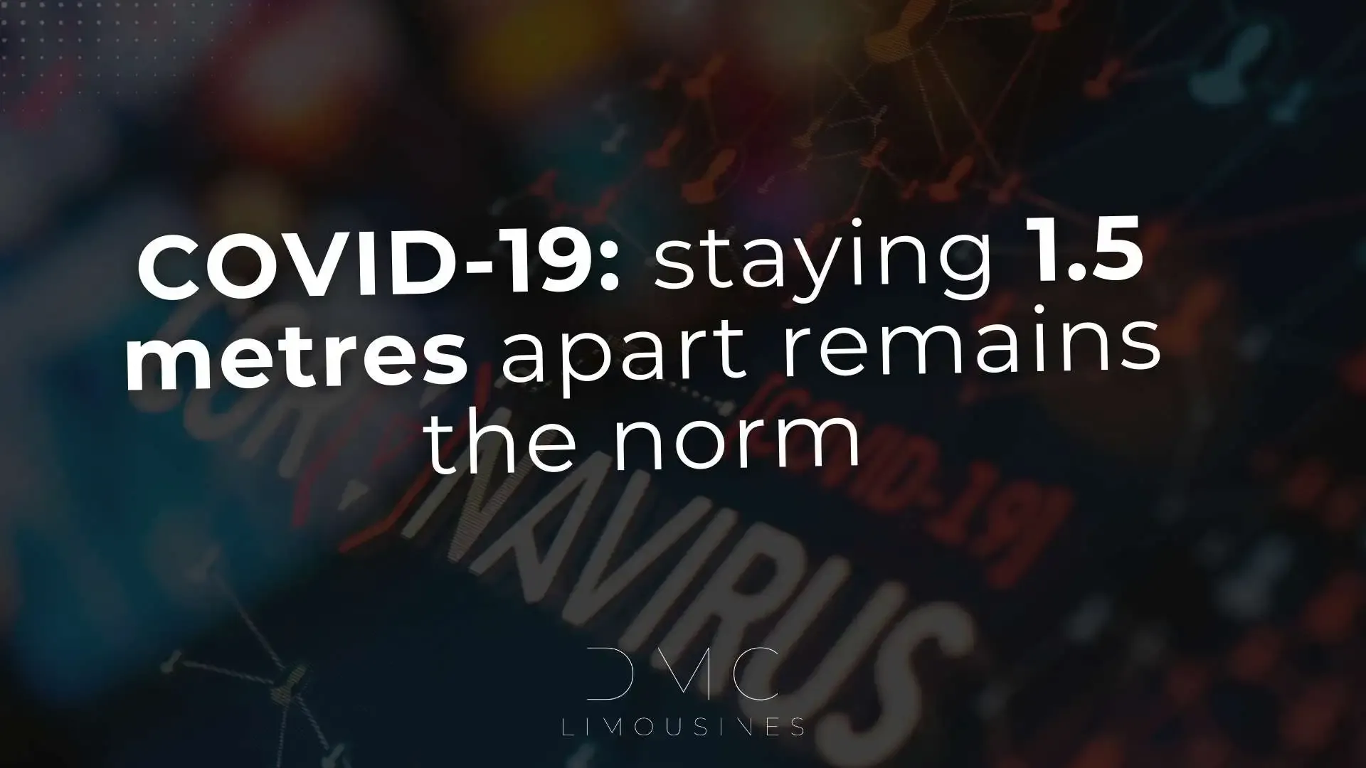 COVID-19: staying 1.5 metres apart remains the norm