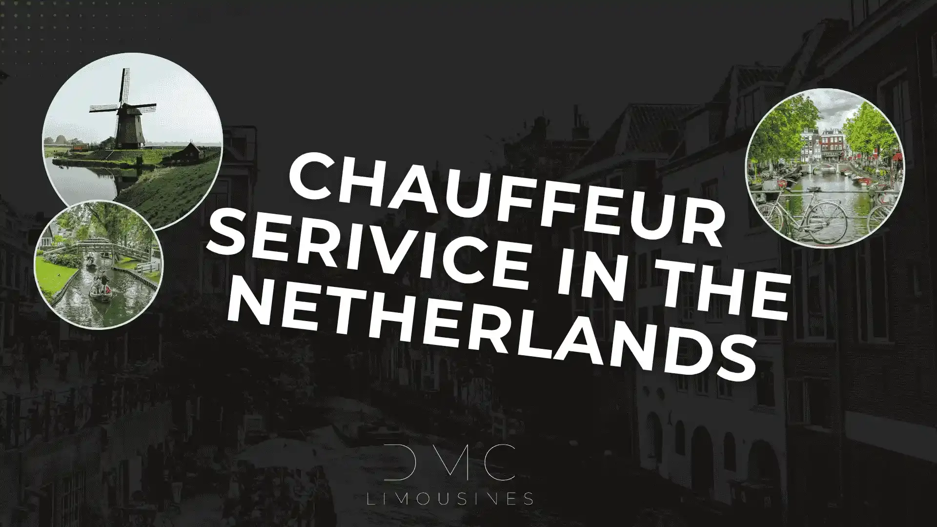 Book Chauffeur Service in the Netherlands with Ease